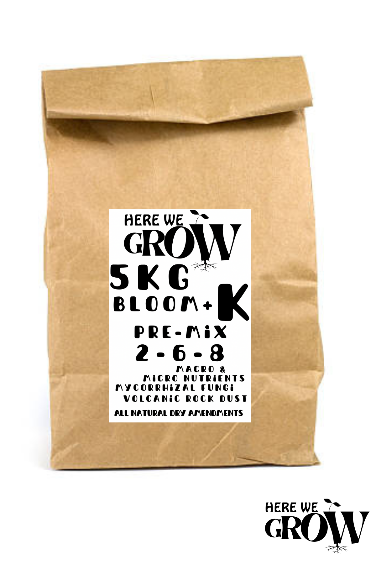 Here We Grow 5 kg Bloom+K Blend 2-6-8