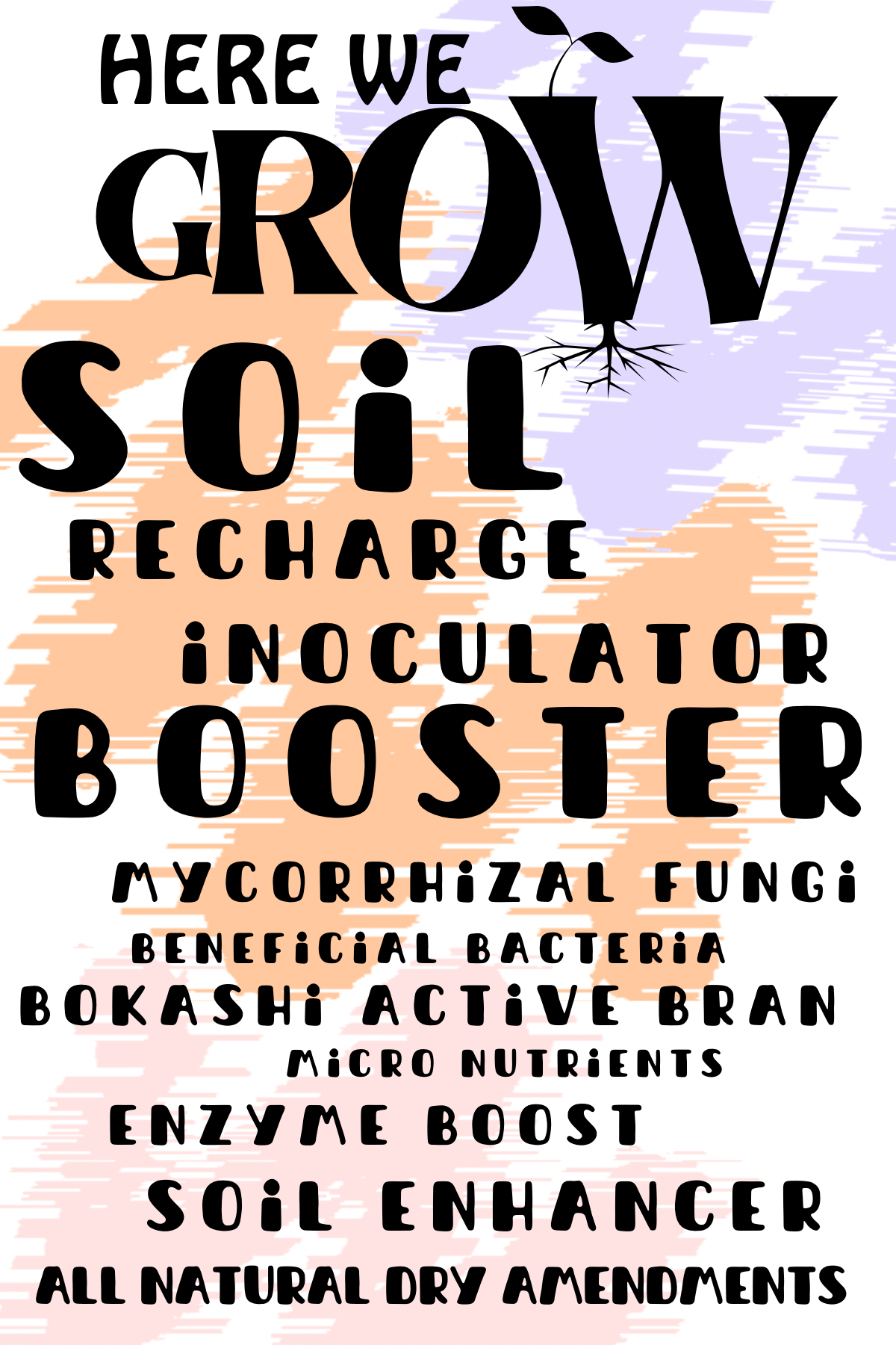 Here We Grow Soil Booster and Inoculator, Root and Plant Enhancer